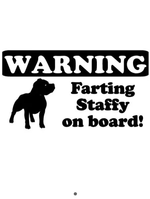 Staffy Funny Vinyl Car Decal Sticker • $8