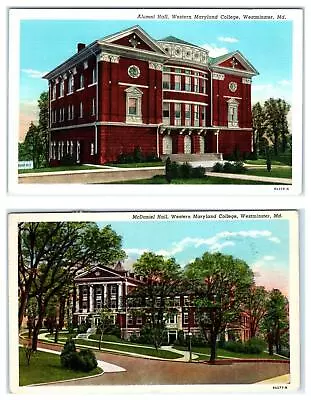 2 Postcards WESTMINSTER MD~ Alumni Hall McDaniel Hall WESTERN MARYLAND COLLEGE • $5.93