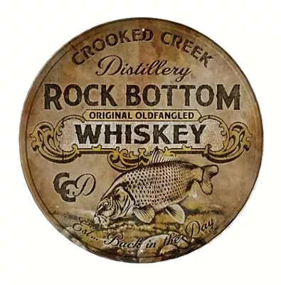 Rock Bottom Whiskey Vintage Style Novelty 12  Round Metal Sign NEW! • $11.95