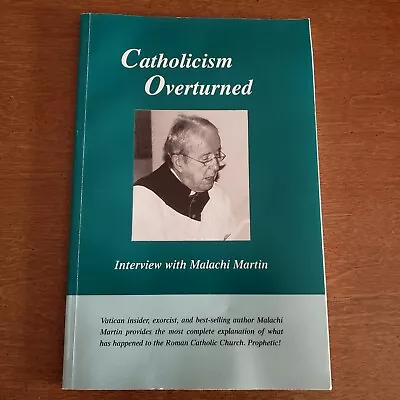 Catholicism Overturned - Interview With Malachi Martin - 2003 • $12