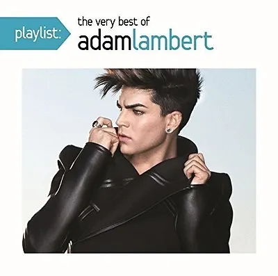 $18.81 • Buy Adam Lambert - Playlist: The Very Best Of Adam Lambert [New CD]