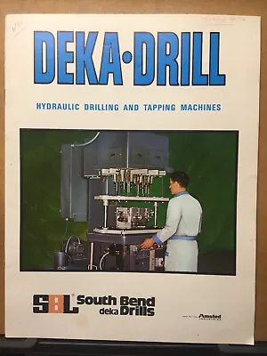 Vtg South Bend Lathe Deka Drills Catalog Drilling Tapping Machine Tools 1970s? • $16.98