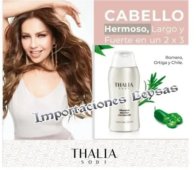 Thalia Sodi Shampoo Maximo Crecimiento Con Romero-ortiga Y Chile 250 Ml Arabela. • $14.90