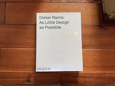 £200 • Buy Dieter Rams: As Little Design As Possible; Lovell, Sophie; First Edition, Phaido