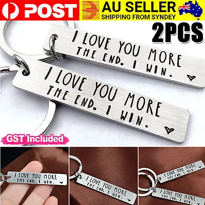 I Love You More The End I Win Stainless Steel Couple Keyring Keychain Gift Funny • $5.94