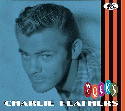 Charlie Feathers - Charlie Feathers - Rocks (CD) - Rock & Roll • £16.44