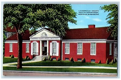 C1940 Lauderdale County Health Department Building Meridian Mississippi Postcard • $29.95