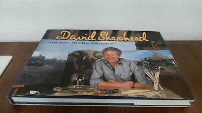 			David Shepherd: The Man And His Paintings (Signed.) Shepherd Da		 • £14.49