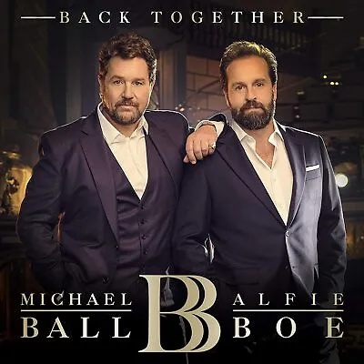 Michael Ball And Alfie Boe - Back Together - Cd - New Sealed - Free Post ! • $3.85