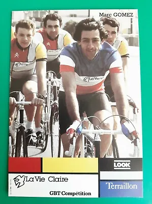 CYCLING Cycling Card MARC GOMEZ Champion De France Team LA VIE CLAIRE 1984 • $3.18