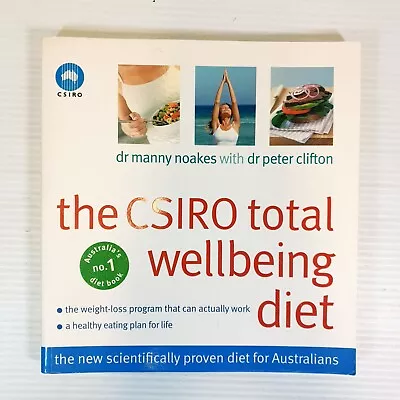 The CSIRO Total Wellbeing Diet By Peter Clifton Manny Noakes (Paperback 2005) • $16.99