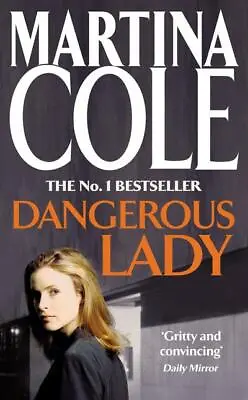 Dangerous Lady. By Martina Cole (Paperback) Incredible Value And Free Shipping! • £3.45