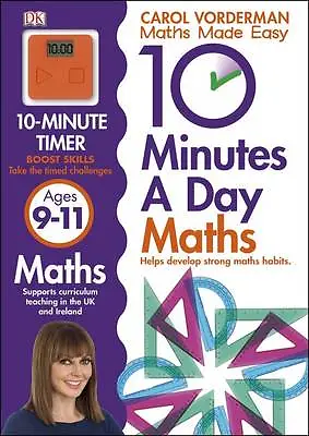 £6.70 • Buy 10 Minutes A Day Maths Ages 911 Key St By Carol Vorderman 9781409365433 NEW Book