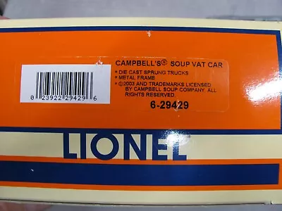 Lionel 6-29429 O Scale Cambell's Soup Advertising Vat Car • $49.99