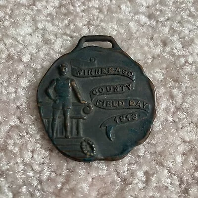 Vintage 1913 Winnebago County Field Day Medal Badge Brass Copper Zinc Iron Gold • $40