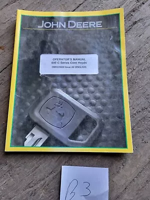 John Deere 600C Series Corn Head Operator Manual • $14