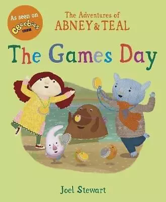 The Adventures Of Abney & Teal: The Games Day (The Adventures Of Abney And Teal) • £3.50