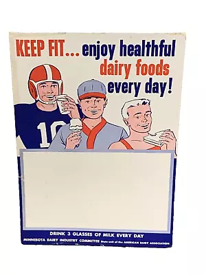 Vintage Minnesota Dairy Industry Keep Fit Drink 3 Glasses Of Milk Sign (7a) • $65