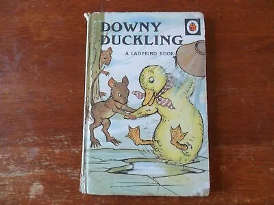 Ladybird Book Series 401 Downy Duckling. • £0.99