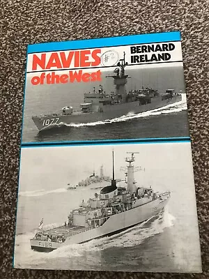 Navies Of The West HB Bernard Ireland • £5.99