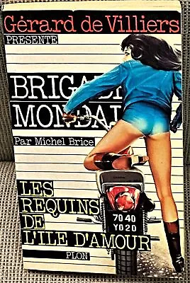 Michel Brice / BRIGADE MONDAINE N 8 LES REQUINS DE L'ILE D'AMOUR 1976 • $17