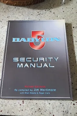 Babylon 5 Wars Security Manual Garibaldi Mortimore Sc Book Rare Oop • $15.99