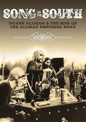 $21.95 • Buy SONG OF THE SOUTH DUANE ALLMAN & THE RISE OF THE ALLMAN BROTHERS BAND New DVD