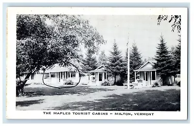 The Maples Tourists Cabins Milton Vermont VT Unposted Vintage Postcard • $14.98