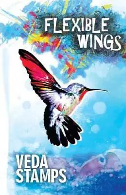 Flexible Wings - Paperback By Stamps Veda - GOOD • $4.58