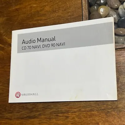 Vauxhall Cd70 Dvd90 Navi Sat Nav Navigation System Manual Handbook Cd 70 Dvd 90 • £7.15