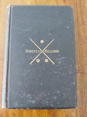 £190 • Buy Roberts On Billiards. 1st Edition. 1869