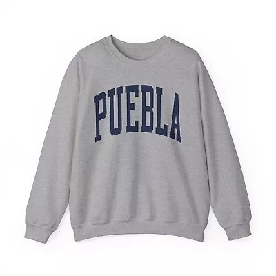 Puebla Mexico Pride Moving Away Sweatshirt Gifts Crew Neck Shirt Long Men • $31.07