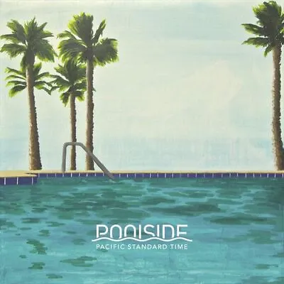 Poolside Pacific Standard Time New Lp • $29.97