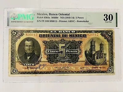 Mexico PMG Banco Oriental De Mexico (1914) 5 Pesos. • $165