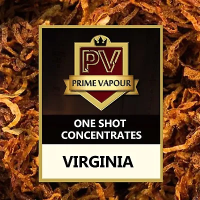 Virginia One Shot Concentrate E Liquid Flavouring - 100/200ml Diy Vape Juice Mix • £14.99