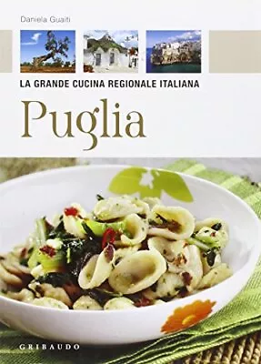 La Grande Cucina Regionale Italiana: Puglia (Italian Edition) • $13.78