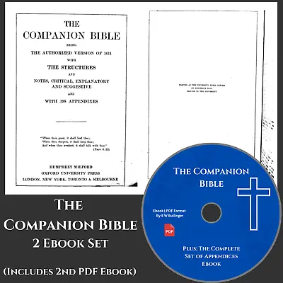 THE COMPANION BIBLE - E W Bullinger- Christian Scripture Commentary Study On CD • $12.99