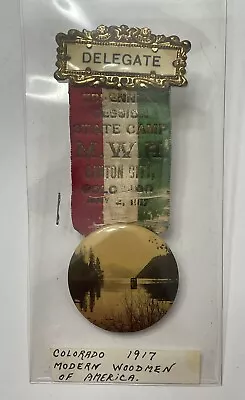 Colorado Delegate 1917 Modern Woodmen Of America Vintage Pin/Ribbon • $41.99