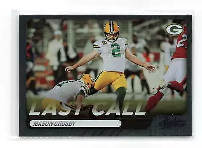 MASON CROSBY #lc-4 2022 PANINI ABSOLUTE PACKERS LAST CALL • $1.42