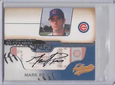 2002 Fleer Authentix Ripped Autograph MARK PRIOR Auto Cubs • $11.99