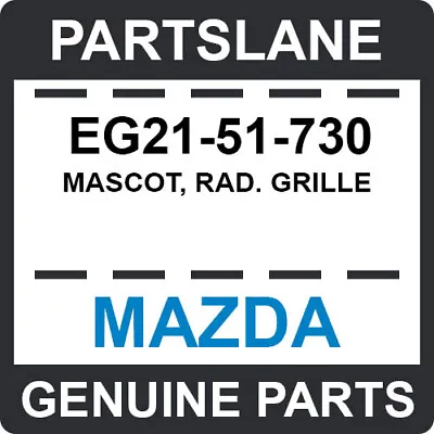 EG21-51-730 Mazda OEM Genuine MASCOT RAD. GRILLE • $30.06