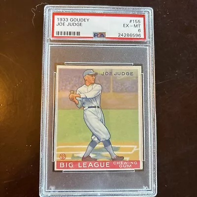 1933 Goudey #155 Joe Judge PSA  6 EX-MT Brooklyn Dodgers. Nice Card! • $142.50