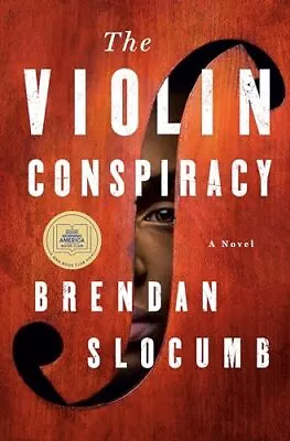 The Violin Conspiracy: A Novel • $6.10