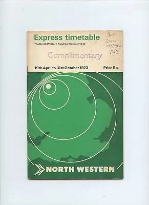 £6.99 • Buy North Western Road Car (National Bus) Express Timetable, 19 April To 31 Oct 1973
