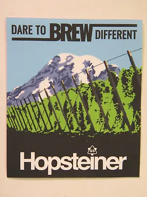 Beer STICKER: HOPSTEINER Hop Producer ~ Yakima WASHINGTON ~ Dare Brew Different • $2.97
