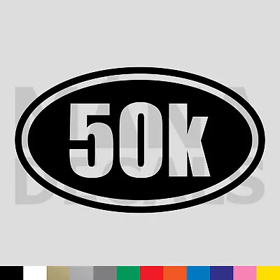 50k Marathon Oval Vinyl Die Cut Decal Sticker - Running Jogging Distance • $2.49