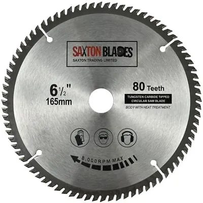 Saxton TCT Fine Cut Circular Saw Blade 165mm X 80T Fits Dewalt Makita Bosch Etc  • £13.99