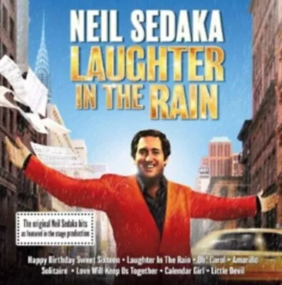 Neil Sedaka Laughter In The Rain CD NEW SEALED Oh! Carol/Calendar Girl+ • £6.99