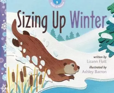 Sizing Up Winter (Math In Nature) - Hardcover By Flatt Lizann - GOOD • $6.44