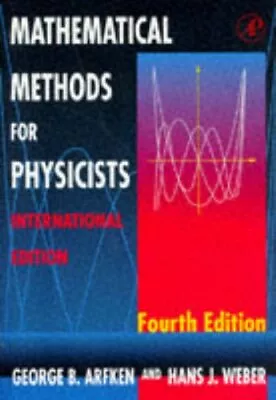 Mathematical Methods For Physicists By WEBER Hardback Book The Fast Free • $28.42